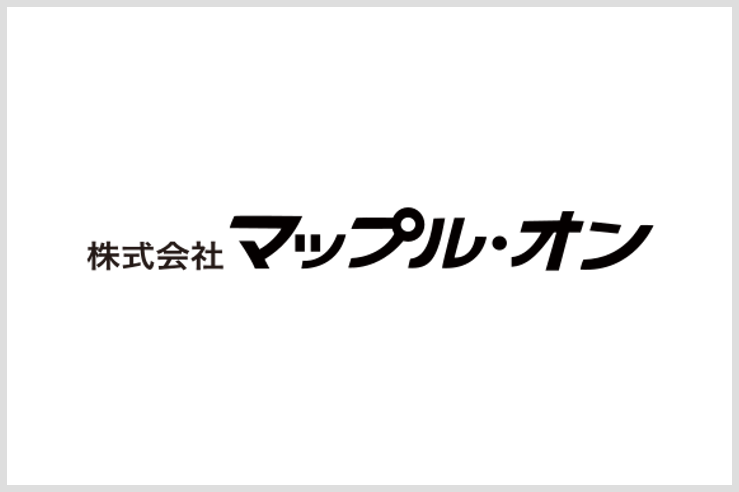 株式会社マップル・オン　様